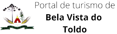 Portal Municipal de Turismo de Bela Vista do Toldo